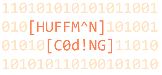HUFFMAN CODING